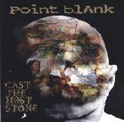 Point Blank (USA-2) : Cast The First One
